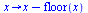 proc (x) options operator, arrow; `+`(x, `-`(floor(x))) end proc